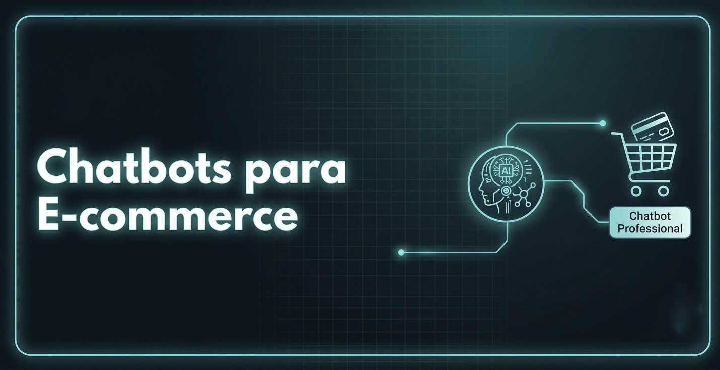 Chatbots para E-commerce