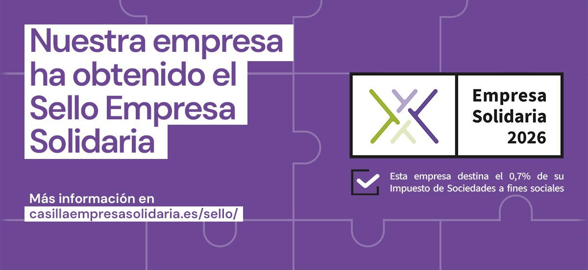 Nuestro compromiso social ya tiene sello: somos Empresa Solidaria