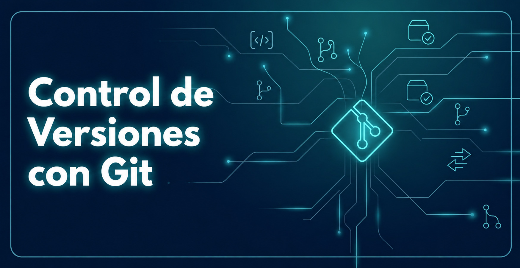 Control de Versiones con Git