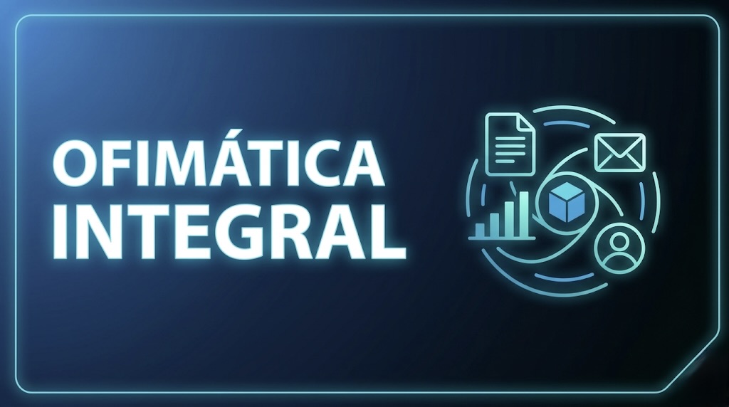 Ofimática Integral